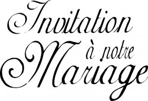 Invitation à notre Mariage