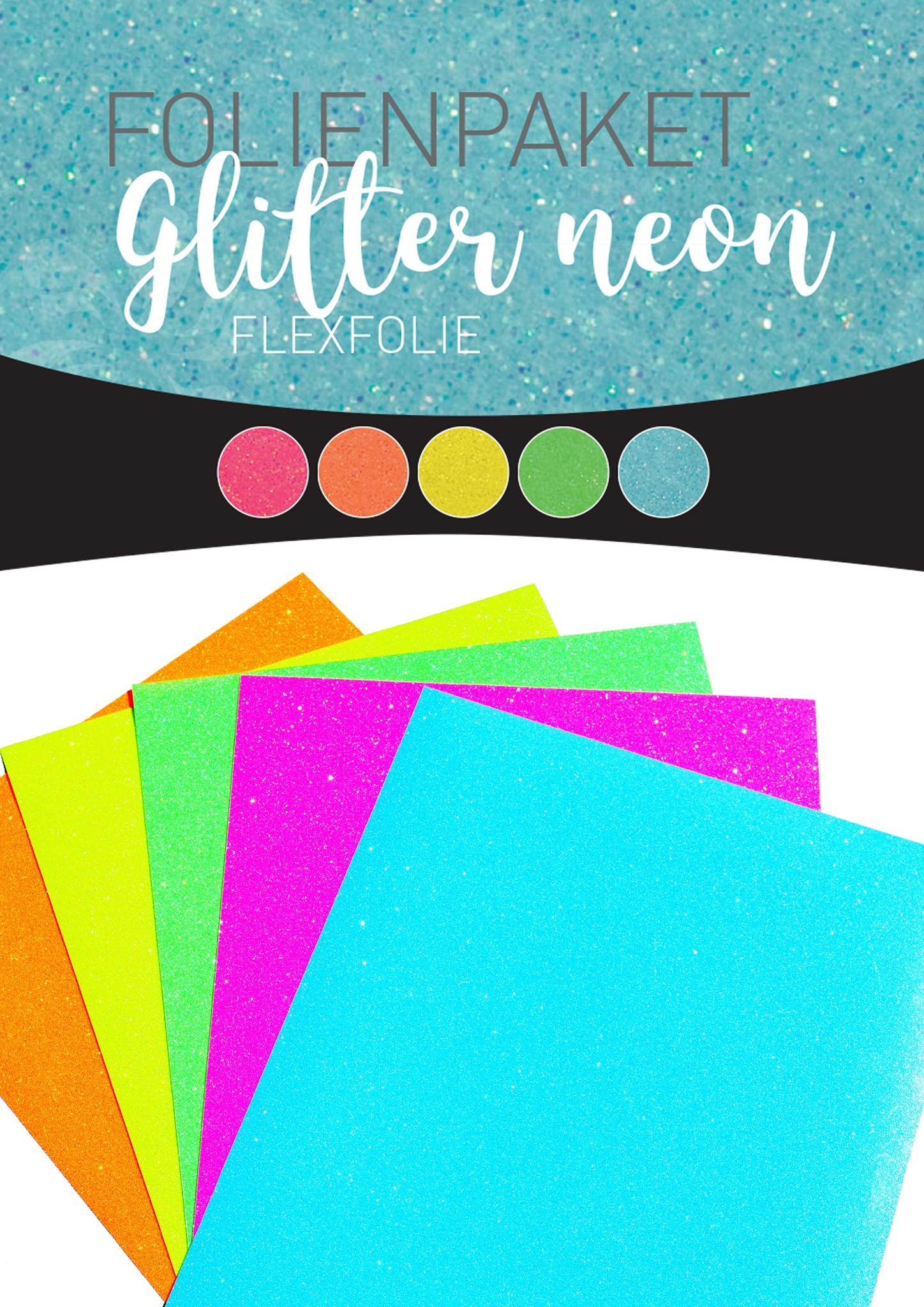 Flexfolienpaket Glitter Neon