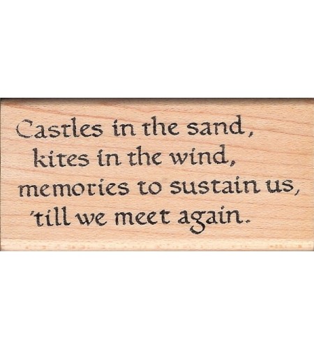 Castles in the sand, kites in the wind...
